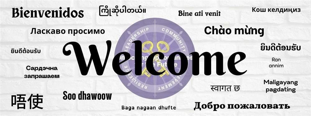 Banner reading 'Welcome' in 17 of the languages represented by our Lane students and families Banner reading 'Welcome' in 17 of the languages represented by our Lane students and families